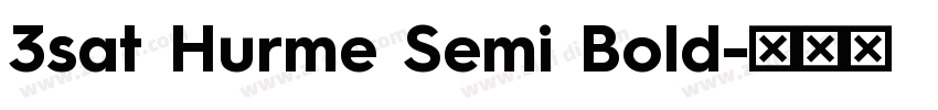3sat Hurme Semi Bold字体转换